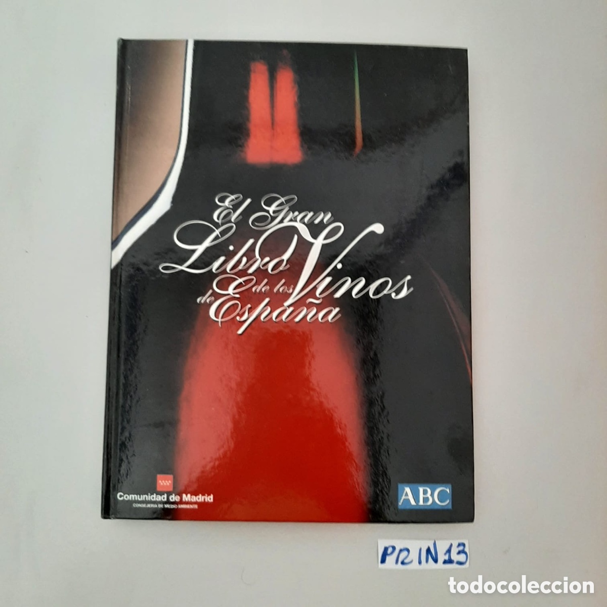 Libros de segunda mano: El gran libro de los vinos de Espa&ntilde;a - Foto 1
