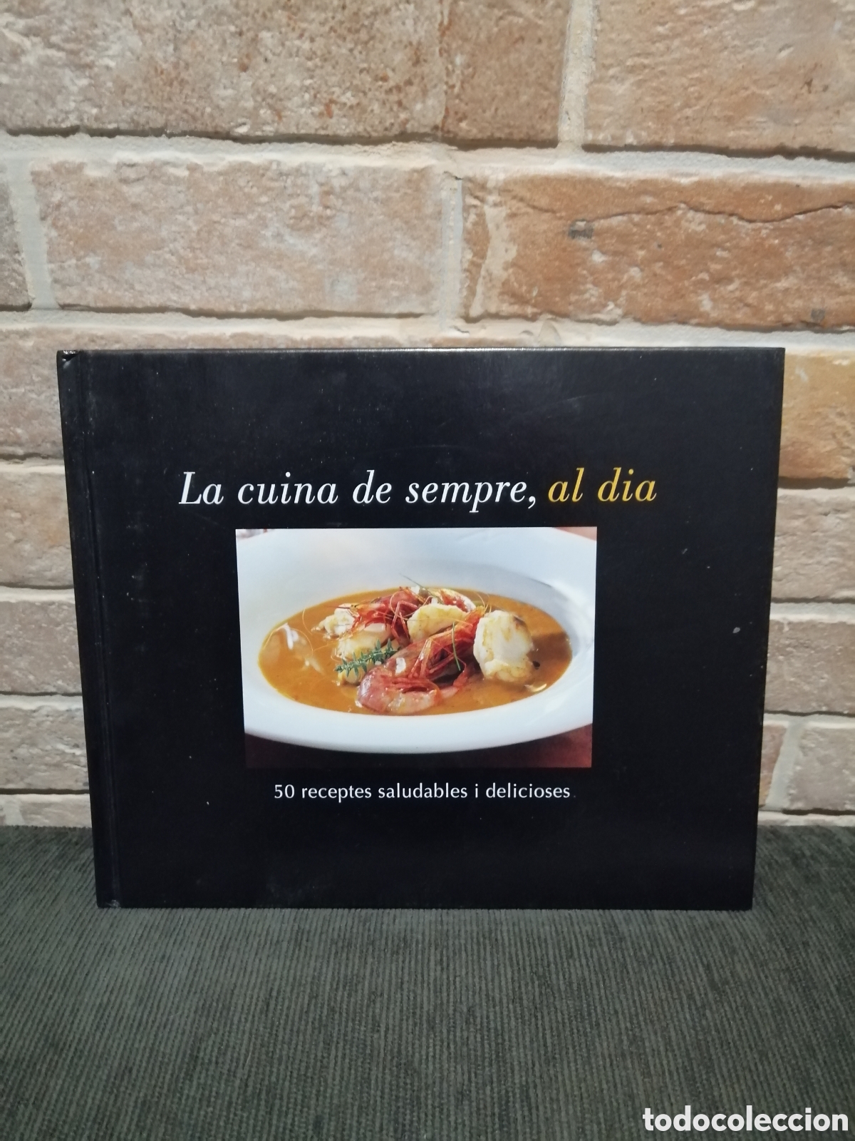 Libros de segunda mano: La Cuina de sempre al d&iacute;a, 50 receptes