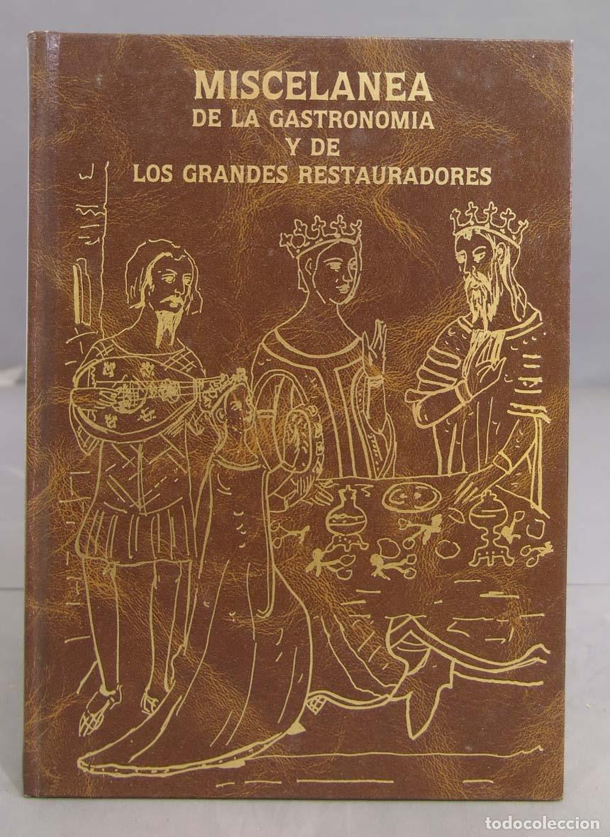 Livres d'occasion: Miscel&aacute;nea de la Gastronom&iacute;a y de los grandes Restauradores