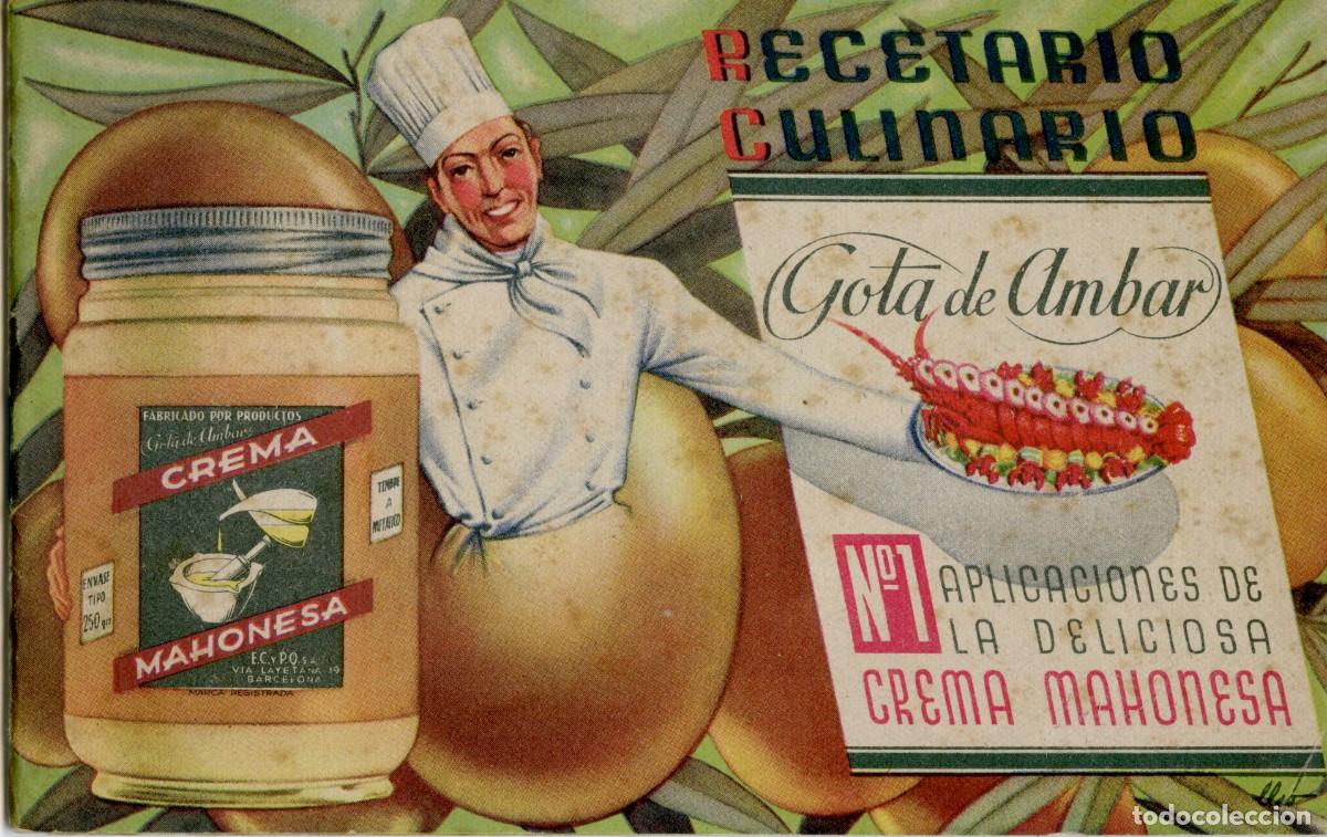 Libros de segunda mano: ANTIGUO RECETARIO CULINARIO &rdquo;GOTA DE &Aacute;MBAR&rdquo;