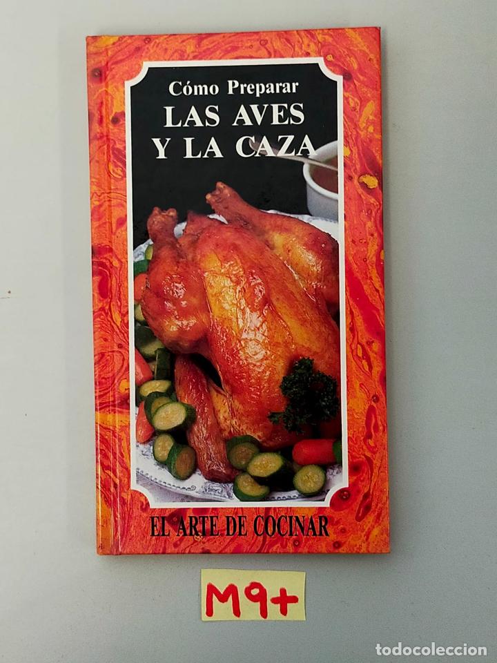 Libros de segunda mano: C&oacute;mo preparar las aves y la caza - Foto 1