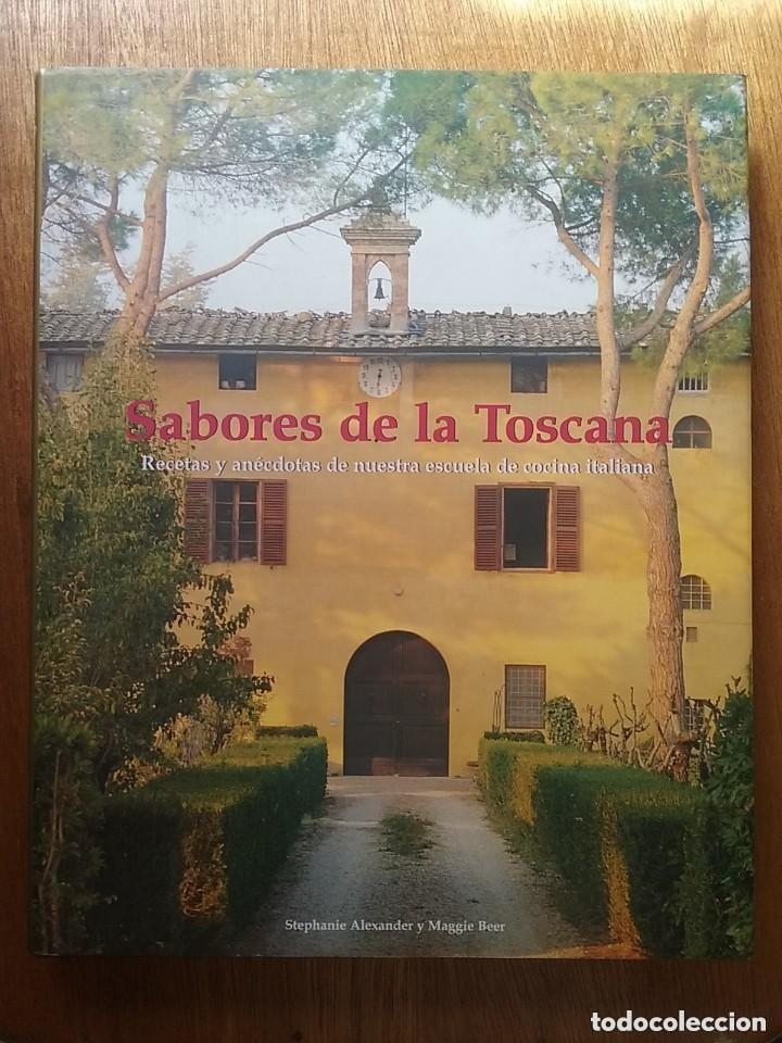 Libros de segunda mano: SABORES DE LA TOSCANA, STEPHANIE ALEXANDER, MAGGIE BEER, KONEMANN, 2000