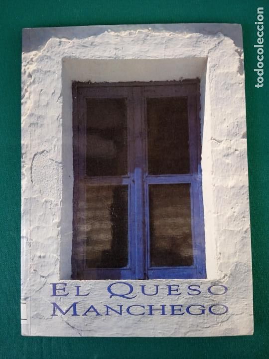 Libros de segunda mano: EL QUESO MANCHEGO - Foto 1