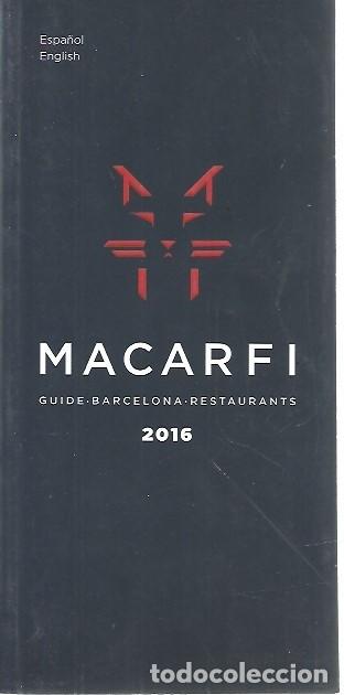 Libros de segunda mano: MACARFI GUIDE BARCELONA RESTAURANTS 2016 - Foto 1