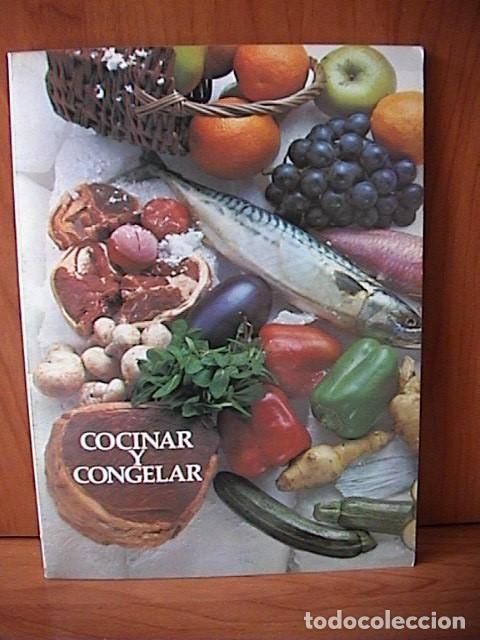 Libros de segunda mano: COCINAR Y CONGELAR. - Foto 1