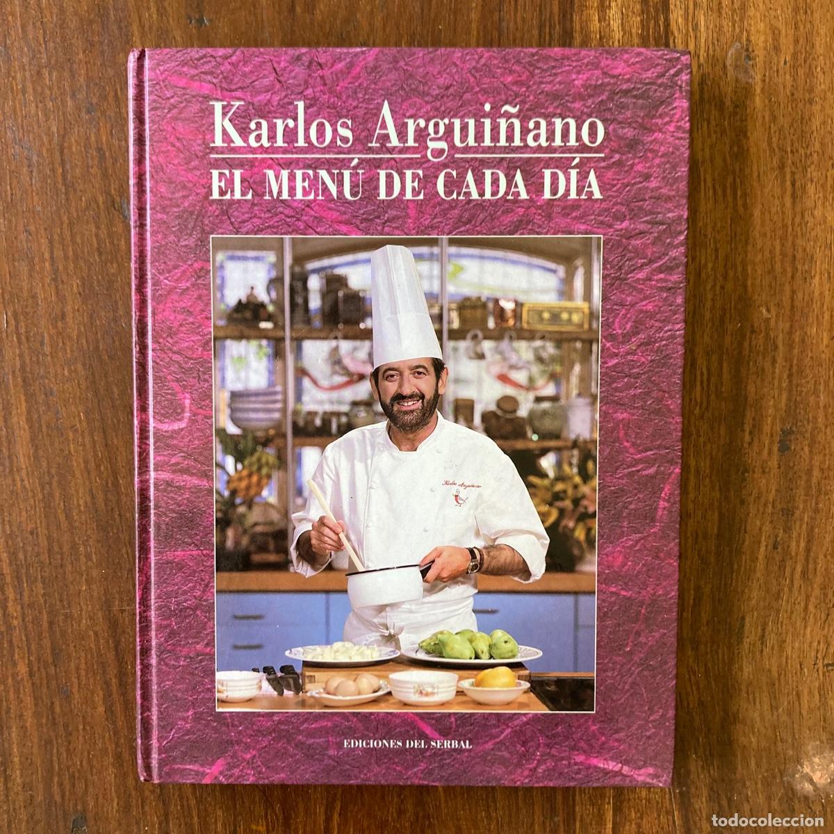 Libros de segunda mano: LIBRO KARLOS ARGUI&Ntilde;ANO - EL MEN&Uacute; DE CADA D&Iacute;A - EDICIONES DEL SERBAL RTVE - 1993 - Foto 1