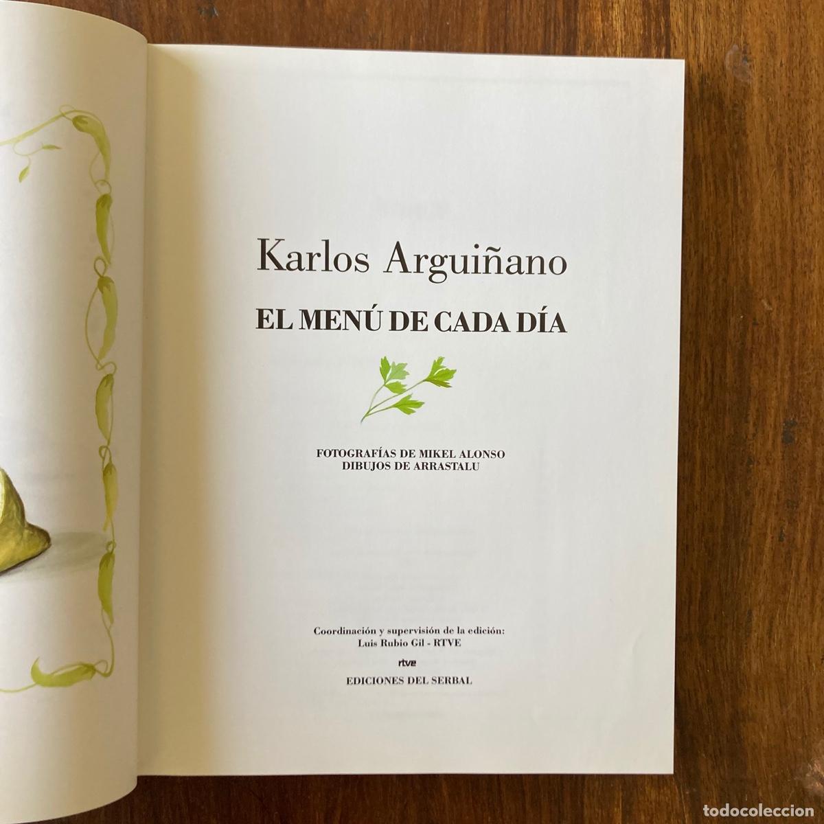 Libros de segunda mano: LIBRO KARLOS ARGUI&Ntilde;ANO - EL MEN&Uacute; DE CADA D&Iacute;A - EDICIONES DEL SERBAL RTVE - 1993 - Foto 2