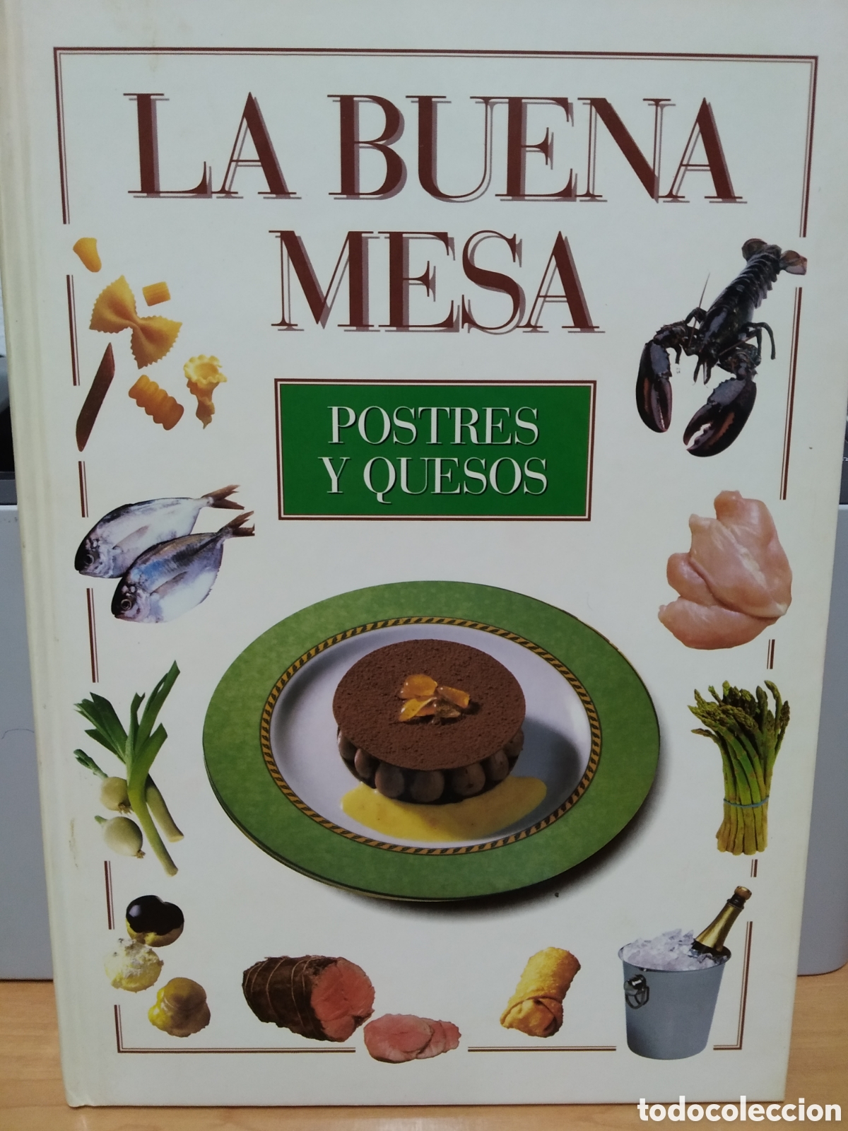 Libros de segunda mano: LA BUENA MESA . POSTRES Y QUESOS. PLANETA - Foto 1