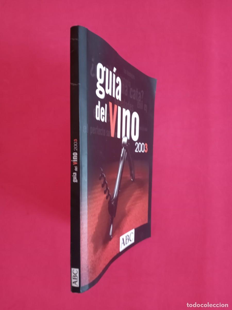 Libros de segunda mano: GU&Iacute;A DEL VINO 2003. ABC - Foto 2