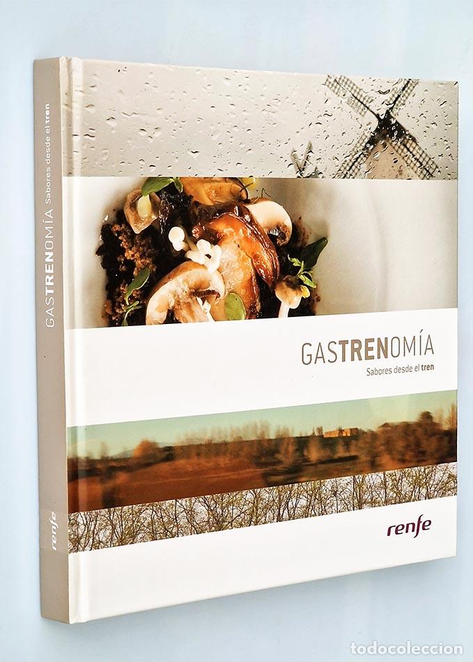 Libros de segunda mano: GASTRENOM&Iacute;A. Sabores desde el tren