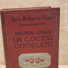 Libros de segunda mano: LA COCINA COMPLETA / MARÍA MESTAYER DE ECHAGÜE / 10ª EDICIÓN / ESPASA-CALPE-1959