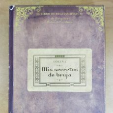 Libros de segunda mano: EL LIBRO DE LAS RECETAS MAGICAS-COCINA. MIS SECRETOS DE BRUJA / BRIGITTE BULARD-CORDEAU / OCEANO