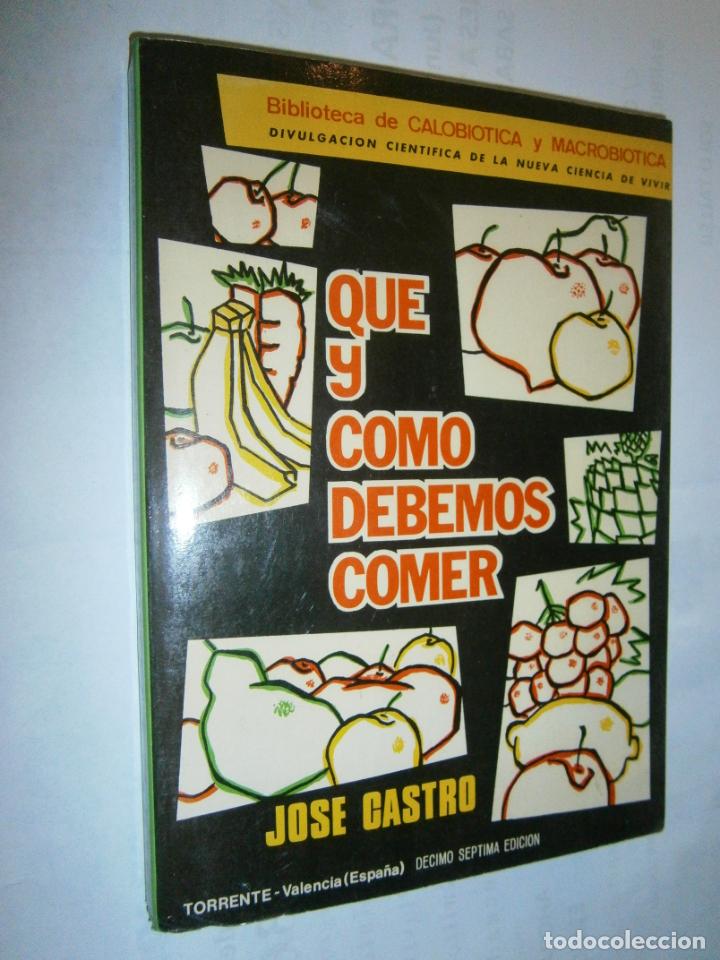 Libros de segunda mano: QUE Y COMO DEBEMOS COMER - CG11 - Foto 1