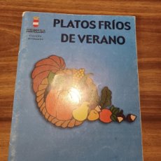 Libros de segunda mano: GUIA-PROGRAMA PLATOS FRIOS DE VERANO (AYUNTAMIENTO DE PUERTOLLANO, CONCEJALIA DE EDUCACIÓN)