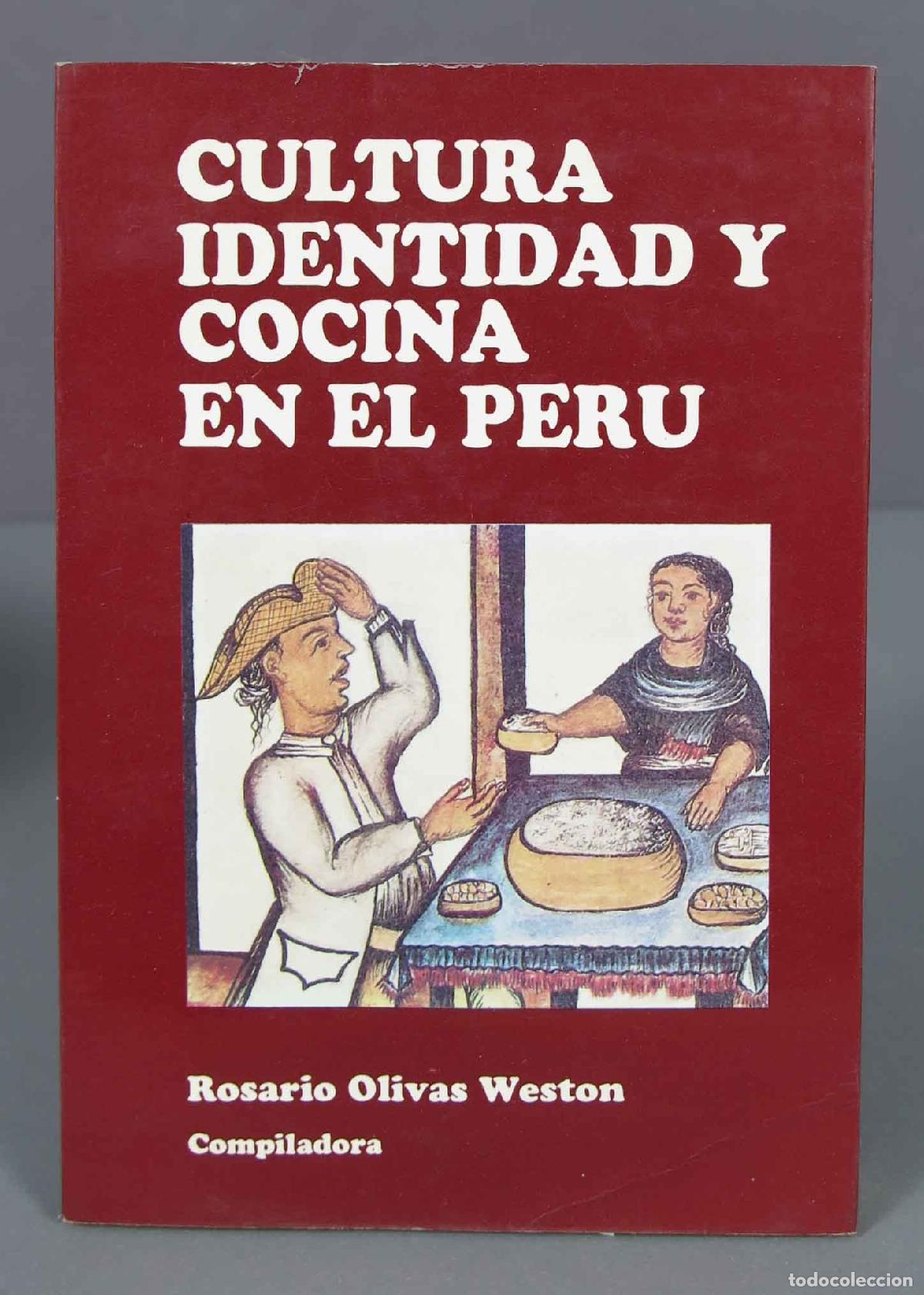 Livres d'occasion: CULTURA IDENTIDAD Y COCINA EN EL PER&Uacute;. VV.AA