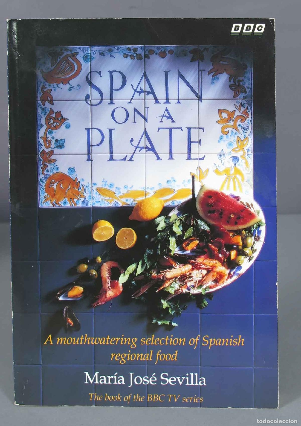 Libros de segunda mano: Spain on a Plate. M. J. Sevilla