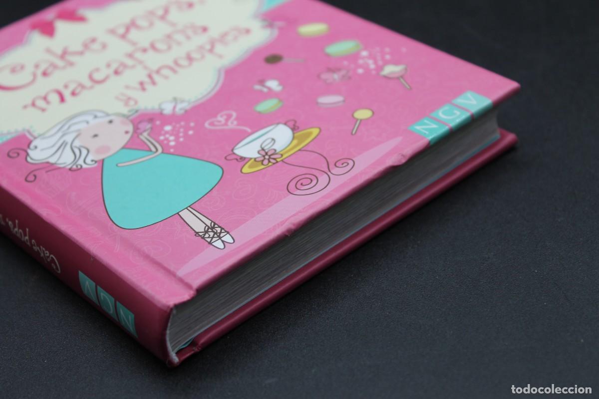 Libros de segunda mano: CAKE POPS MACARONS Y WHOOPIES - Foto 2