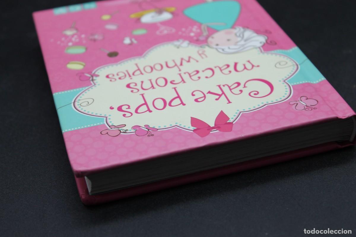 Libros de segunda mano: CAKE POPS MACARONS Y WHOOPIES - Foto 3