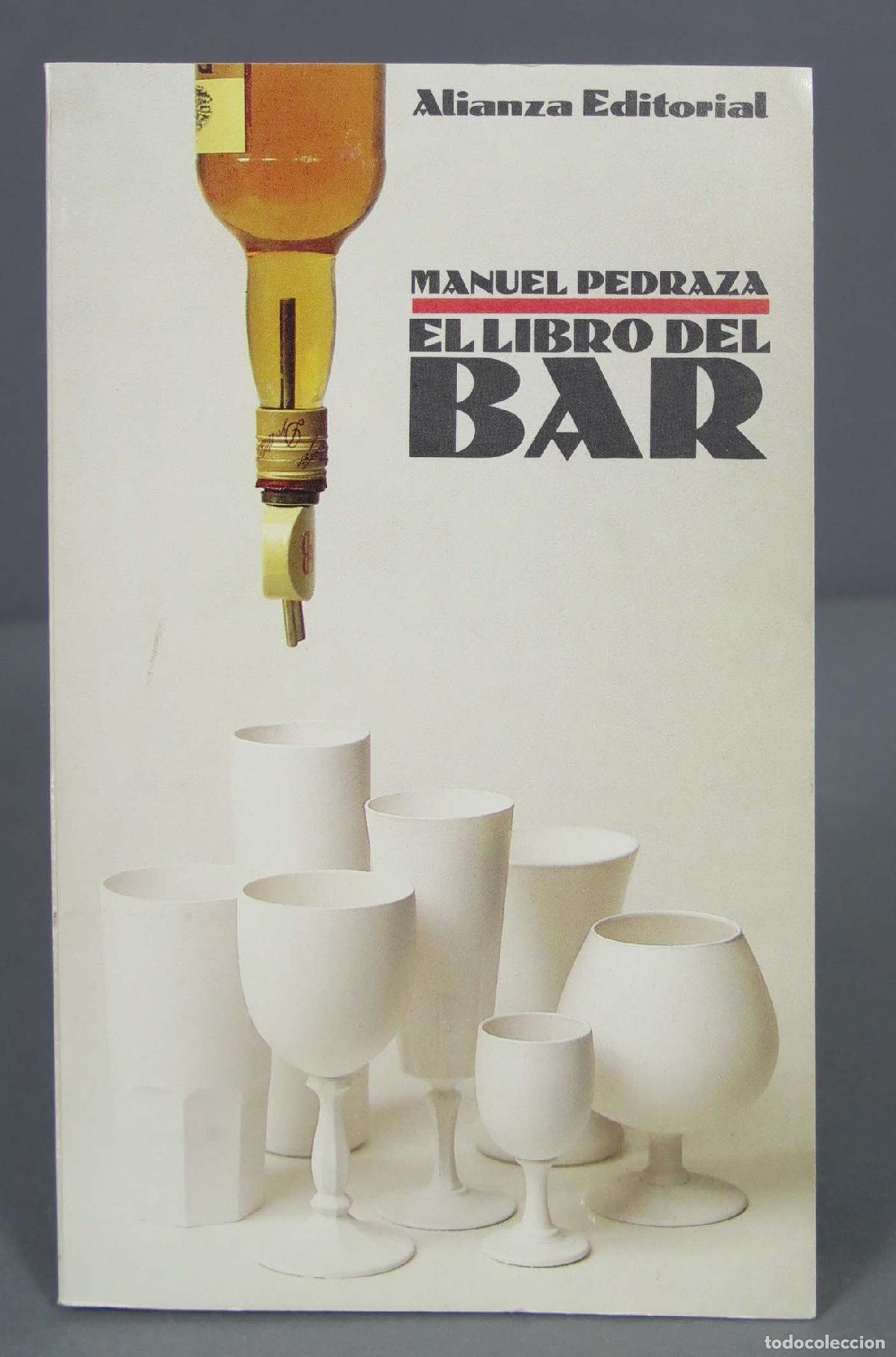 Libros de segunda mano: El libro del bar. Pedraza Roca - Foto 1