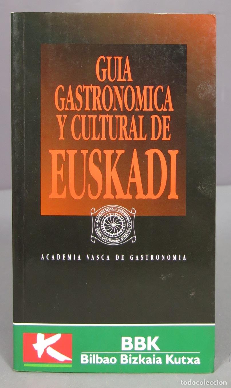Second hand books: Gu&iacute;a gastron&oacute;mica y cultural de Euskadi