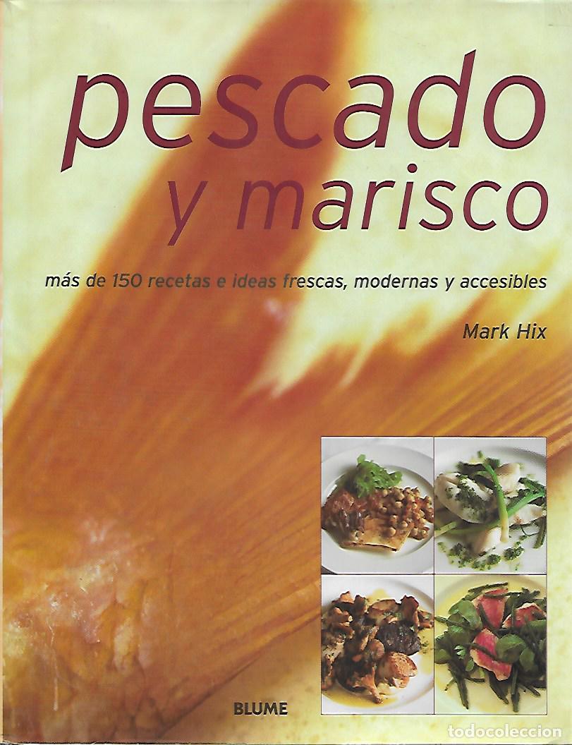 Libros de segunda mano: Pescado y marisco - Hix, Mark - Foto 1