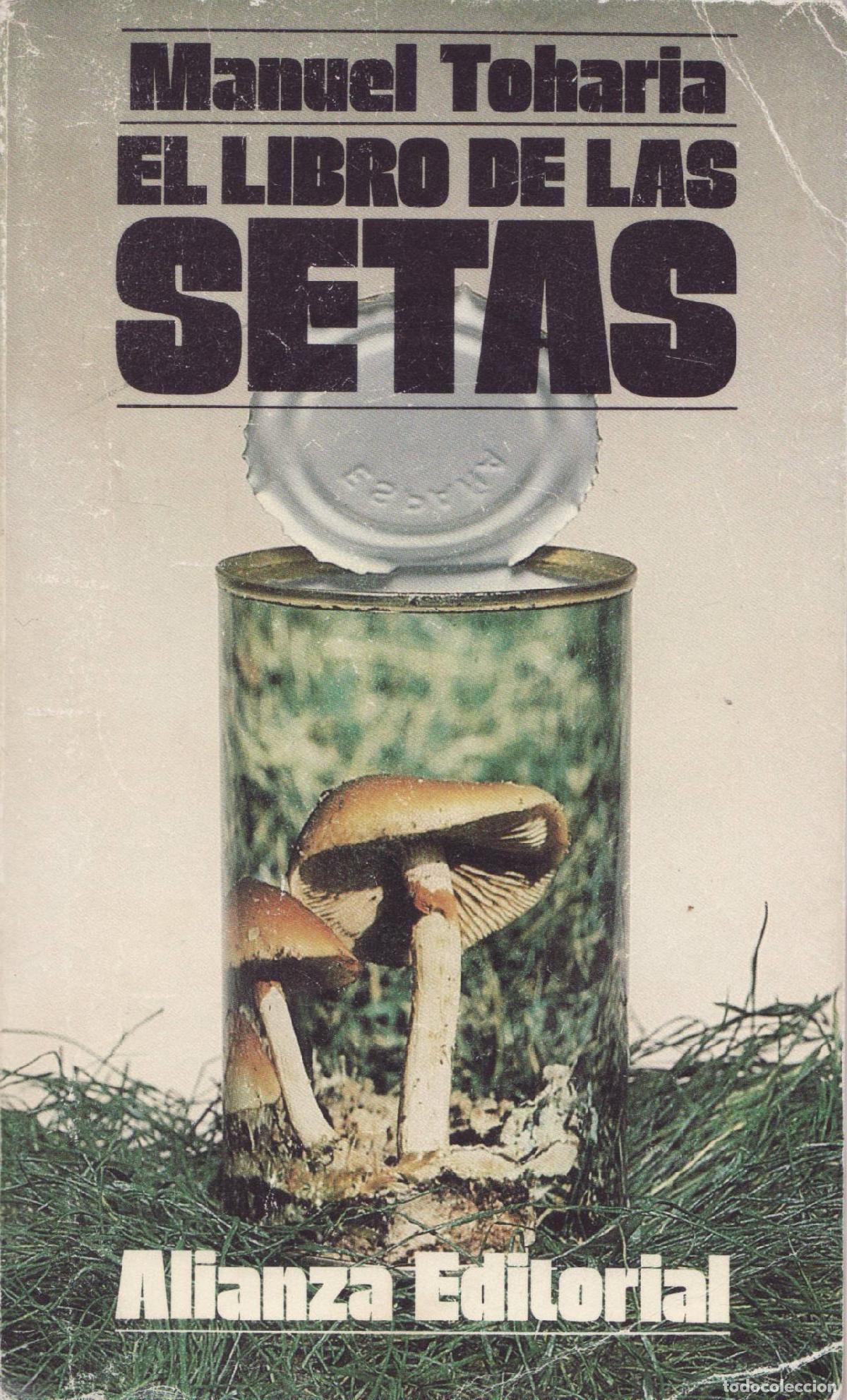 Libros de segunda mano: El libro de las setas - Toharia, Manuel - Foto 1