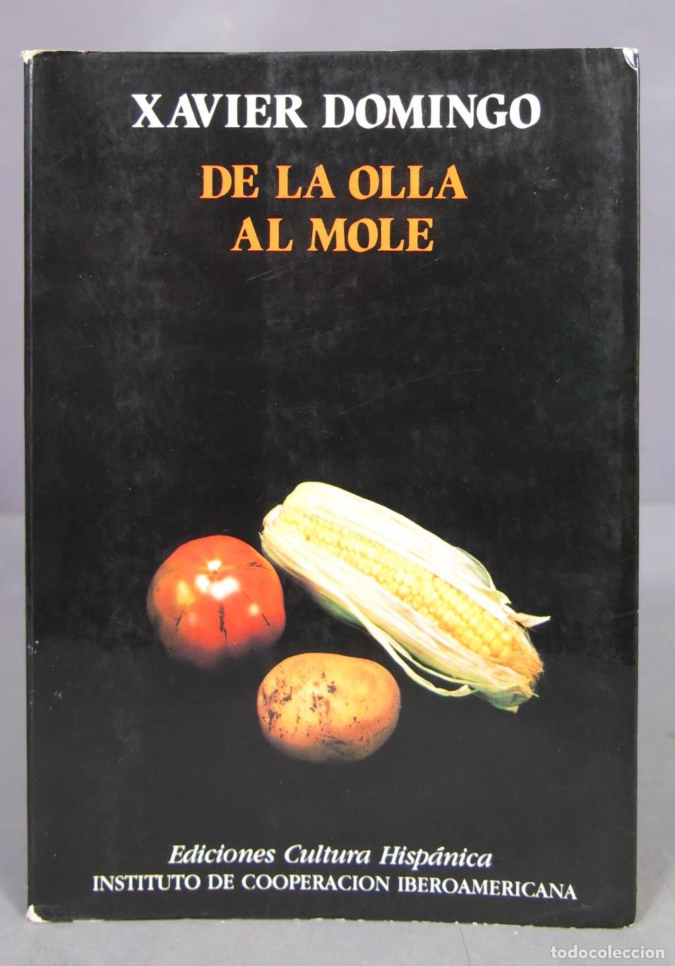 Libros de segunda mano: De la olla al mole . Domingo Alavedra - Foto 1