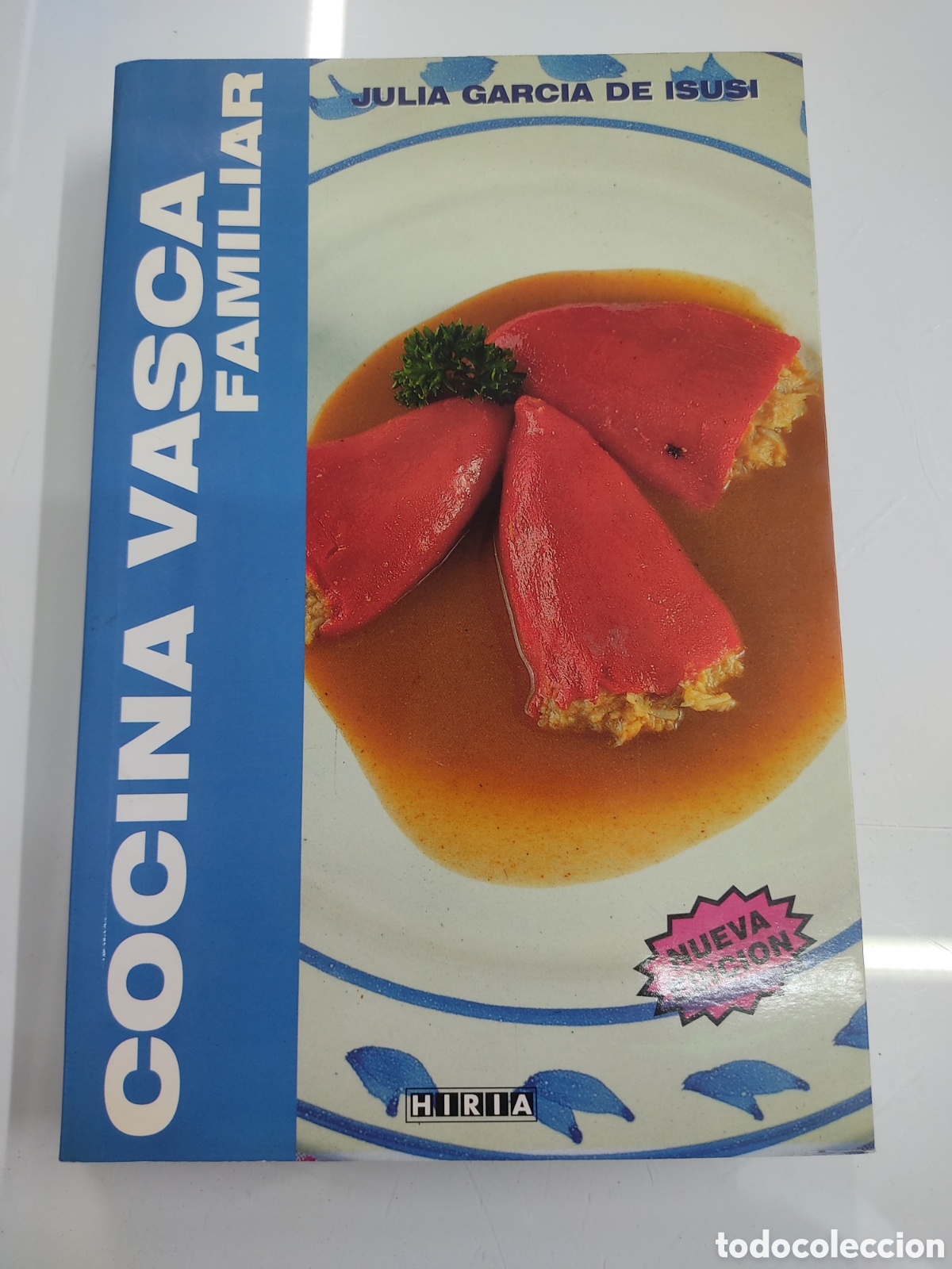 Livres d'occasion: COCINA VASCA FAMILIAR MANUAL Y RECETARIO JULIA GARCIA DE ISUSI ED HIRIA 1ª EDICION