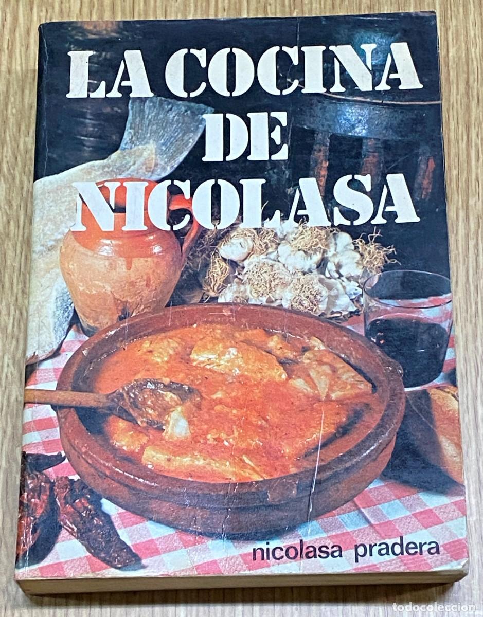 Libros de segunda mano: LA COCINA DE NICOLASA DE NICOLASA PRADERA - Foto 1
