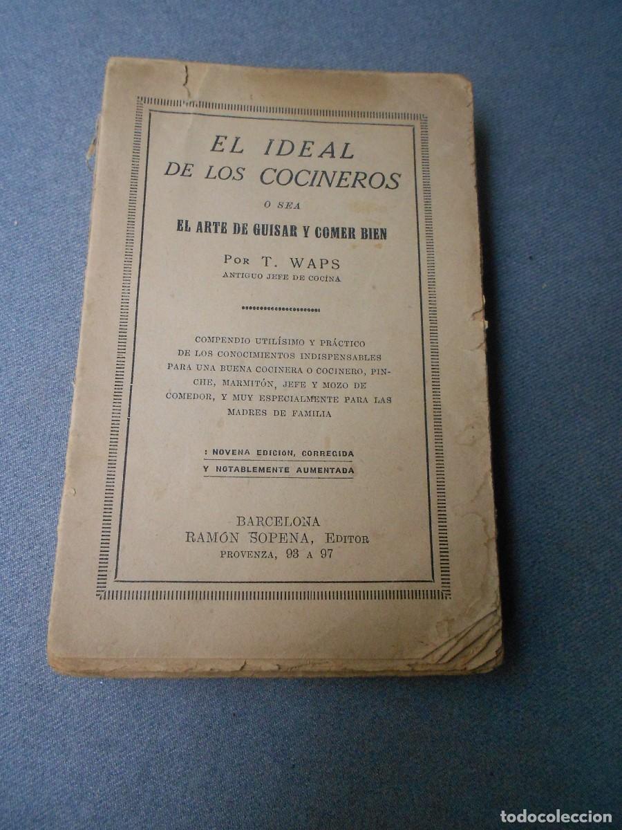 Libros de segunda mano: EL IDEAL DE LOS COCINEROS - Foto 1