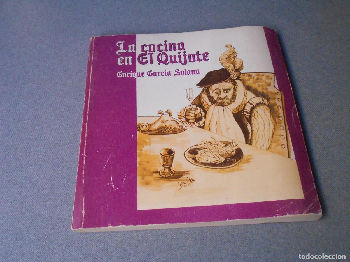 Libros de segunda mano: LA COCINA EN EL QUIJOTE