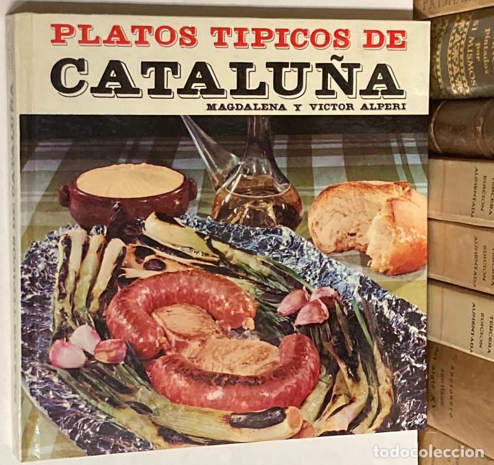 Gebrauchte B&uuml;cher: A&Ntilde;O 1973 - PLATOS T&Iacute;PICOS DE CATALU&Ntilde;A POR MAGDALENA Y V&Iacute;CTOR ALPERI - RECETARIO COCINA GASTRONOM&Iacute;A