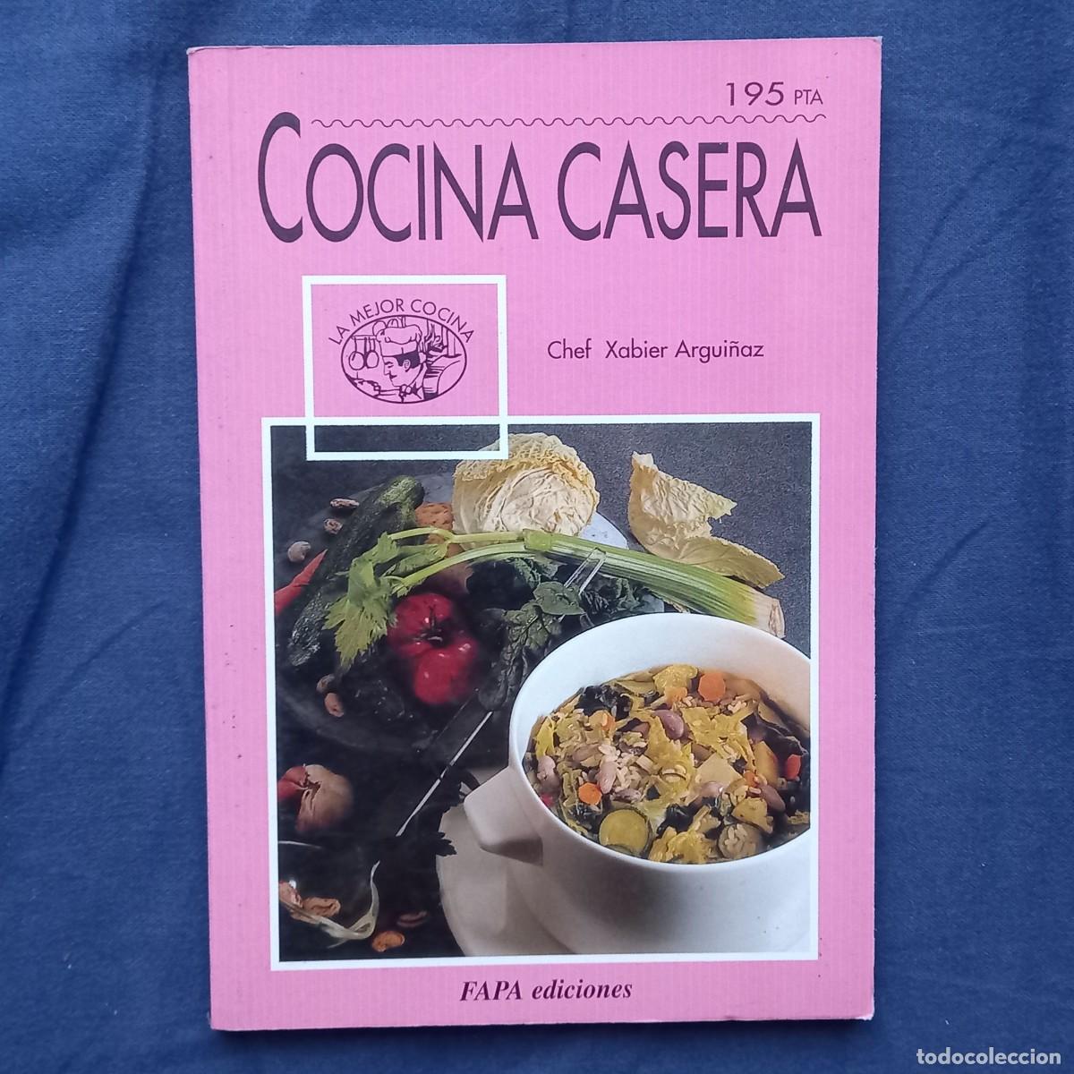 Libros de segunda mano: COCINA CASERA - CHEF XABIER ARGUI&Ntilde;AZ - Foto 1