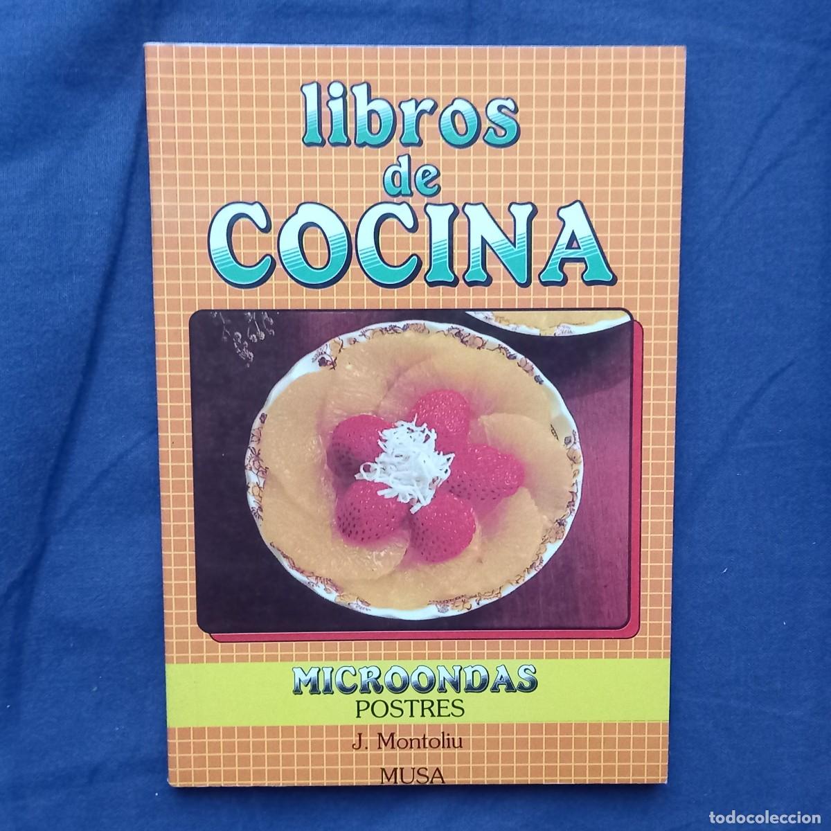 Libros de segunda mano: MICROONDAS POSTRES - J. MONTOLIU - Foto 1