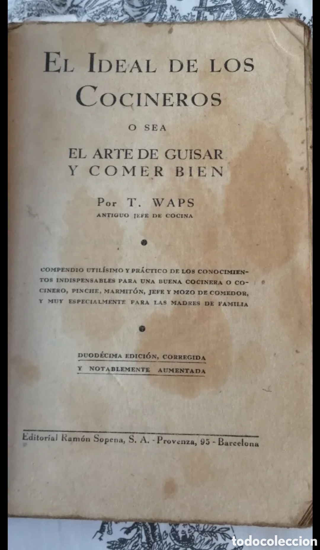 Libros de segunda mano: 1941 El ideal de los cocineros. - Foto 1