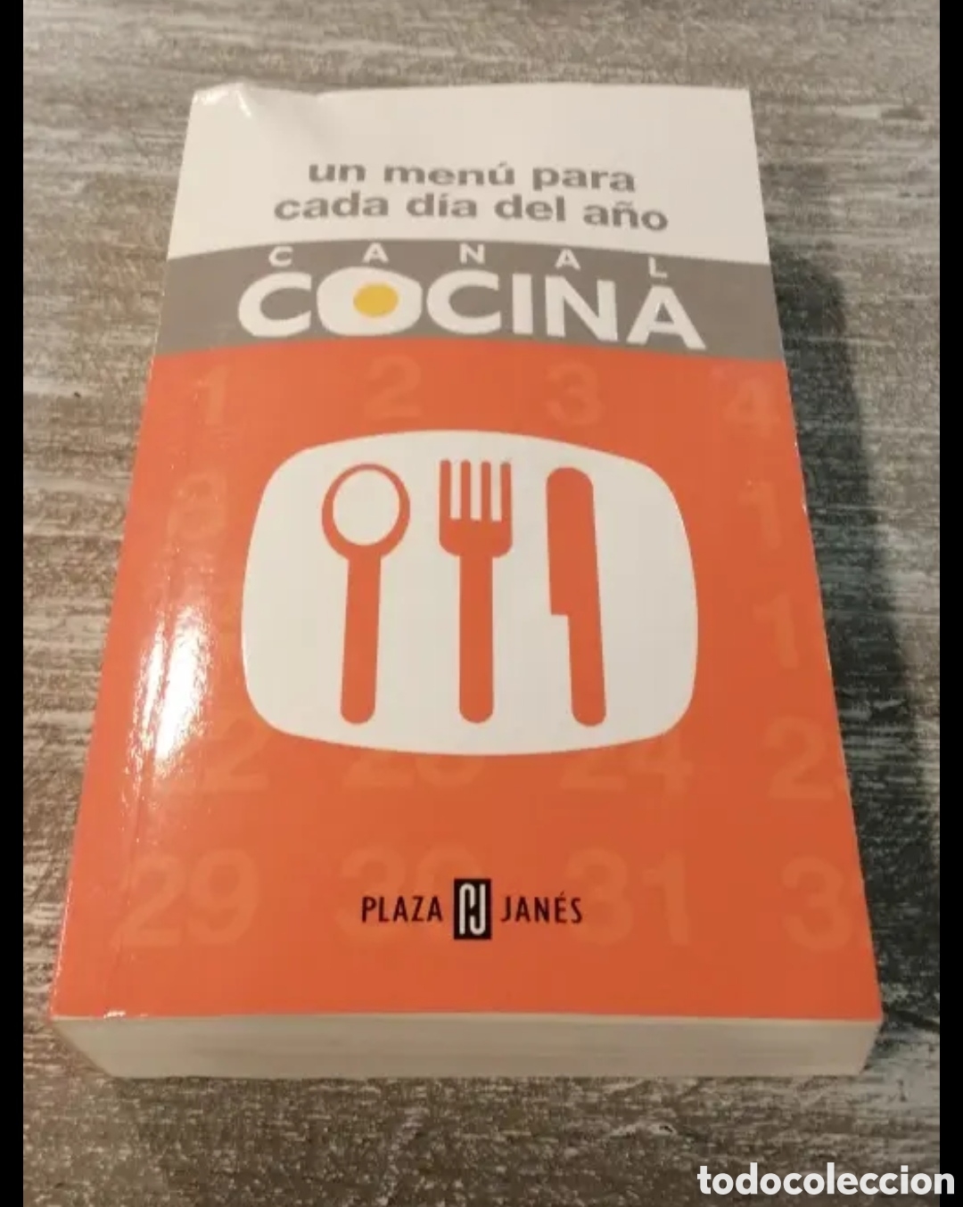 Libros de segunda mano: Canal Cocina. Un men&uacute; para cada d&iacute;a del a&ntilde;o. Plaza & Janes 2005
