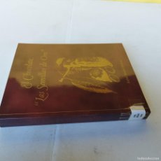 Libros de segunda mano: EL CHOCOLATE, LAS SEMILLAS DE ORO / RAFAEL MONTAL MONTESA / GARA60 /