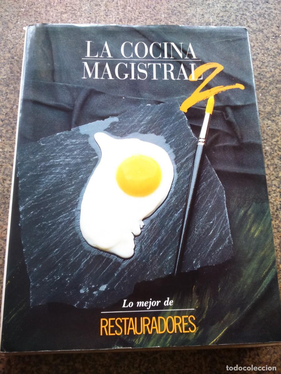 Livres d'occasion: LA COCINA MAGISTRAL -- LO 1990 --MEJOR DE LOS RESTAURADORES --