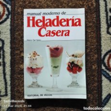 Libri di seconda mano: MANUAL MODERNO DE HELADERÍA CASERA (MARCO DEL SOLDO) (DE VECCHI)
