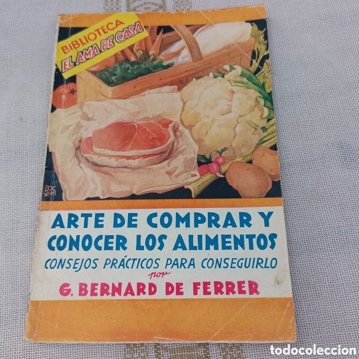 Second hand books: biblioteca el ama de casa revista de cocina arte de comprar y conocer los alimentos 23