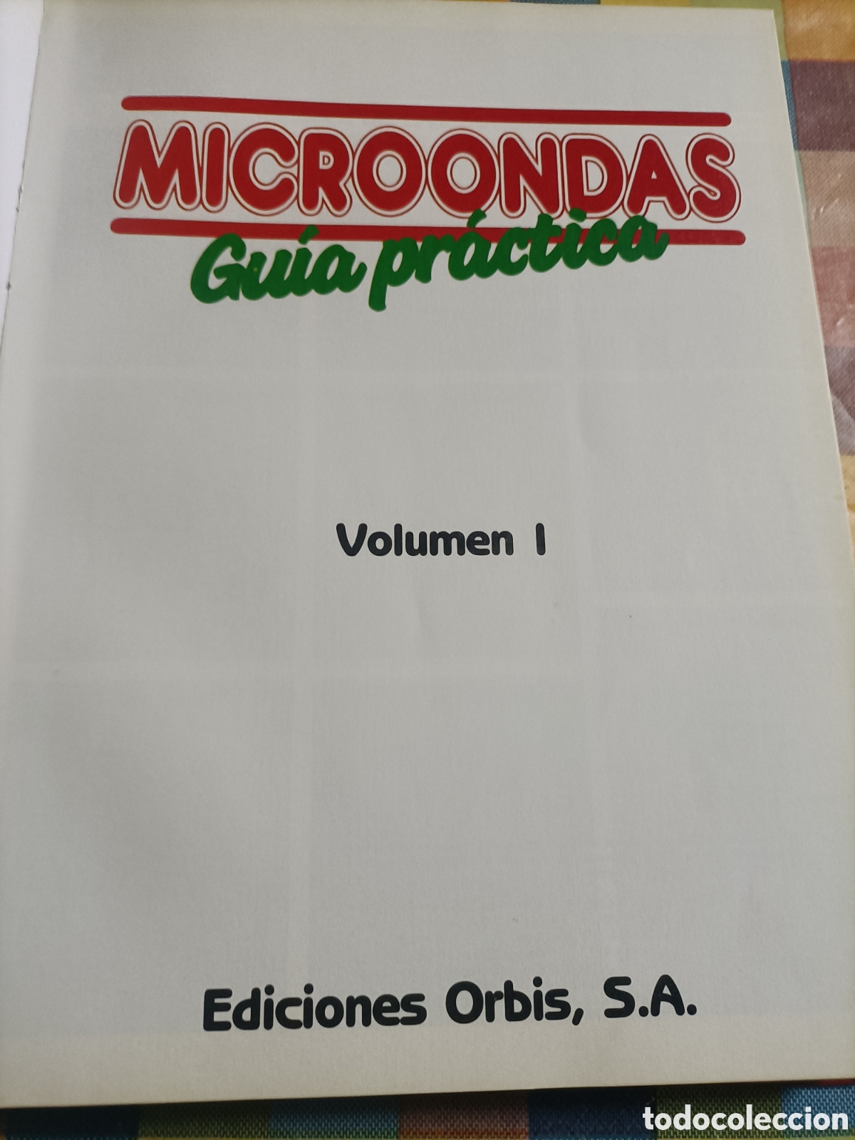 Libros de segunda mano: Libro Gu&iacute;a Pr&aacute;ctica microondas Vol. 1 - Foto 2