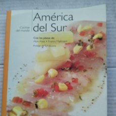 Libros de segunda mano: AMÉRICA DEL SUR/COCINAS DEL MUNDO