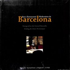 Libros de segunda mano: BARS I RESTAURANTS MODERNISTES DE BARCELONA (CATALÁN)