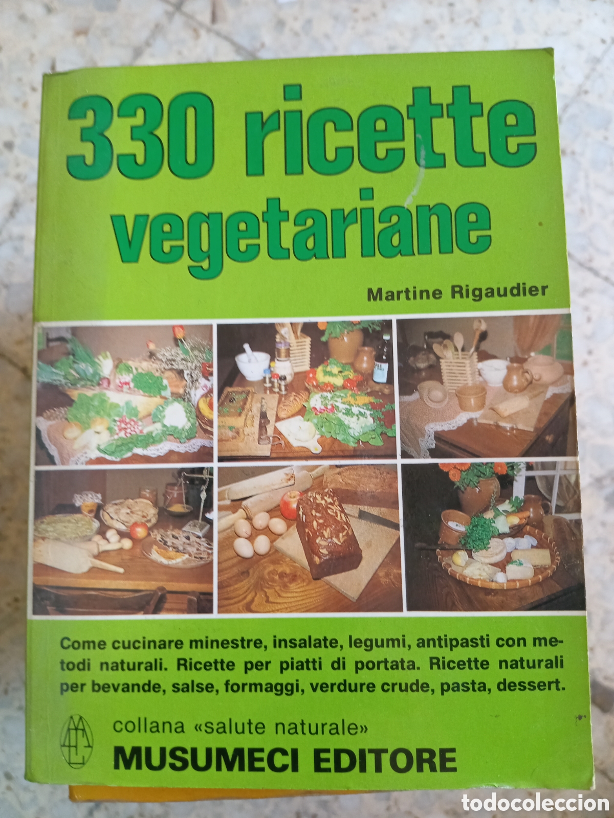 Libri di seconda mano: 330 RECETAS VEGETARIANAS RICETTE VEGETARIANE MARINE RIGAUDIER EN INTALIANO