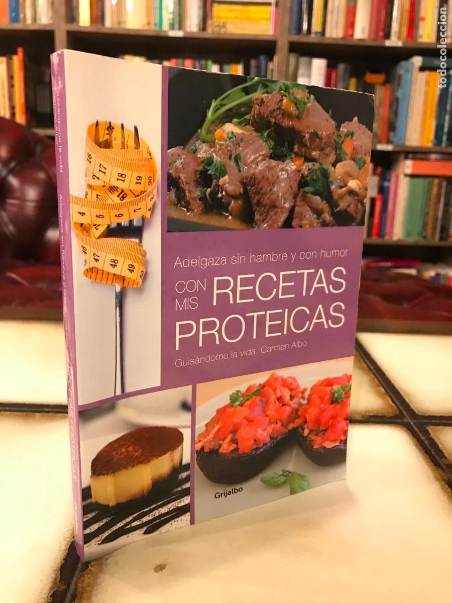 Gebrauchte B&uuml;cher: Adelgaza sin hambre y con humor con mis recetas proteicas. Carmen Albo