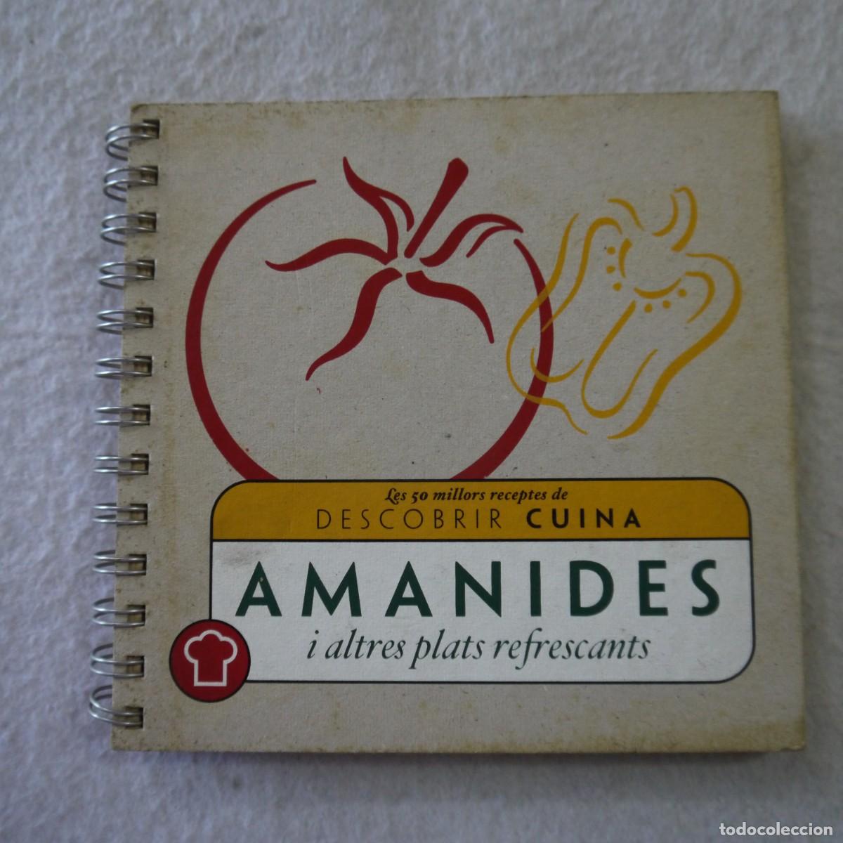Gebrauchte B&uuml;cher: LES 50 MILLOS RECEPTES DE DESCOBRIR CUINA. AMANIDES I ALTRES PLATS REFRESCANTS - ED&Iacute;COLA-62 - 2003