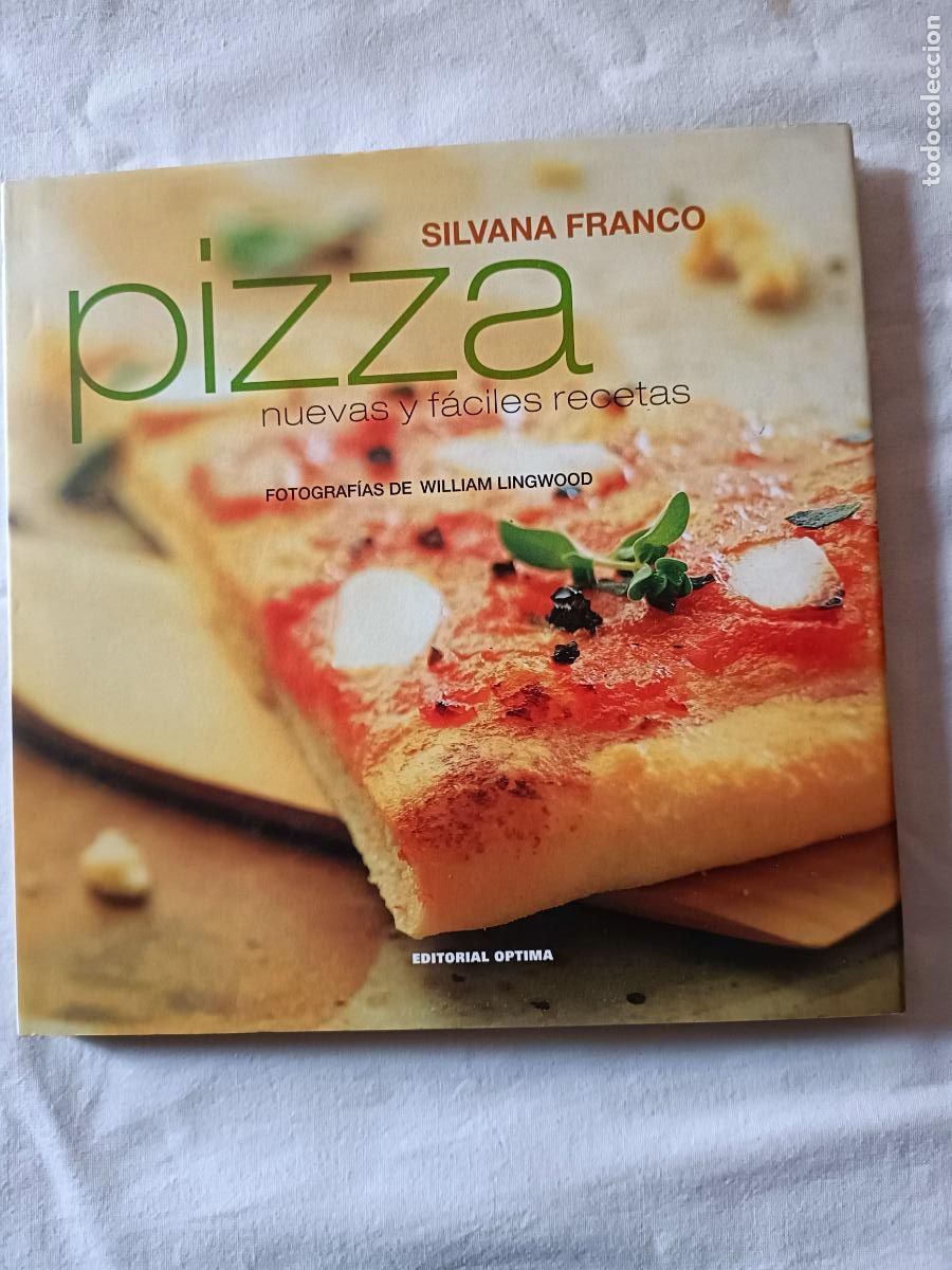 Second hand books: PIZZA, NUEVAS Y FACILES RECETAS. SILVANA FRANCO. COCINA. GASTRONOMIA