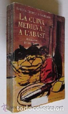 Libros de segunda mano: LA CUINA MEDIEVAL A LABAST - Foto 1