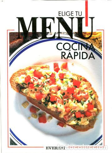 Libros de segunda mano: ELIGE TU MEN&Uacute;. COCINA RAPIDA. - - Foto 1