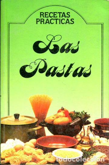 Libros de segunda mano: RECETAS PRACTICAS. LAS PASTAS. - - Foto 1